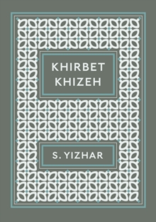 Khirbet Khizeh, Paperback Book Khirbet Khizeh, Paperback Book