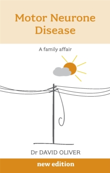 Motor Neurone Disease: A Family Affair, Paperback Book Motor Neurone Disease: A Family Affair, Paperback Book