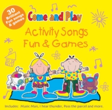 Come and Play : Activity Songs/Fun and Games, CD-Audio Book Come and Play : Activity Songs/Fun and Games, CD-Audio Book