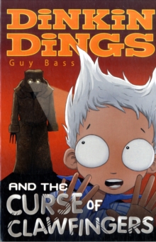 Dinkin Dings and the Curse of Clawfingers, Paperback Book Dinkin Dings and the Curse of Clawfingers, Paperback Book