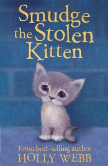Smudge the Stolen Kitten, Paperback Book Smudge the Stolen Kitten, Paperback Book