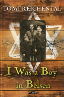 I Was a Boy in Belsen, Paperback Book I Was a Boy in Belsen, Paperback Book