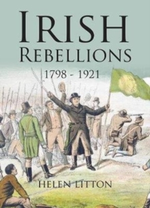 Irish Rebellions : 1798-1921, Paperback Book Irish Rebellions : 1798-1921, Paperback Book