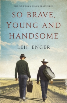 So Brave, Young and Handsome, Paperback Book So Brave, Young and Handsome, Paperback Book