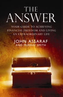 The Answer : Your Guide to Achieving Financial Freedom and Living an Extraordinary Life, Paperback Book The Answer : Your Guide to Achieving Financial Freedom and Living an Extraordinary Life, Paperback Book
