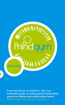 The Mind Gym: Relationships, Paperback Book The Mind Gym: Relationships, Paperback Book