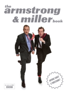 The Armstrong and Miller Book, Hardback Book The Armstrong and Miller Book, Hardback Book