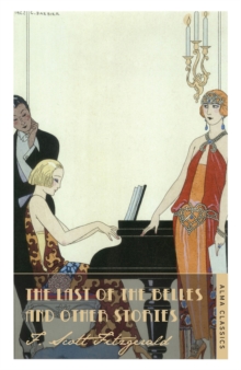 The Last of the Belles and Other Stories, Paperback Book The Last of the Belles and Other Stories, Paperback Book