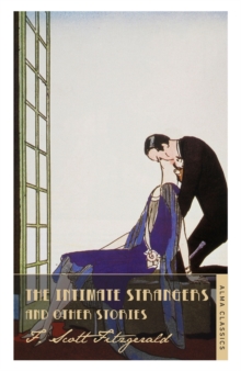 The Intimate Strangers and Other Stories, Paperback Book The Intimate Strangers and Other Stories, Paperback Book
