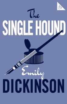 The Single Hound, Paperback / softback Book The Single Hound, Paperback / softback Book