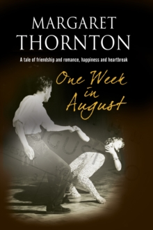 One Week in August : A 1950s' Romantic Saga, Paperback Book One Week in August : A 1950s' Romantic Saga, Paperback Book