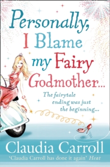 Personally, I Blame My Fairy Godmother, Paperback Book Personally, I Blame My Fairy Godmother, Paperback Book