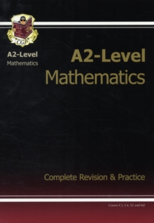 A2-level Maths Revision Guide, Paperback Book A2-level Maths Revision Guide, Paperback Book