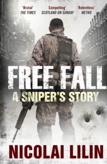 Free Fall : A Sniper's Story from Chechnya, Paperback Book Free Fall : A Sniper's Story from Chechnya, Paperback Book