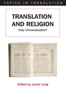 Translation and Religion : Holy Untranslatable?