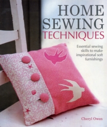 Home Sewing Techniques, Hardback Book Home Sewing Techniques, Hardback Book