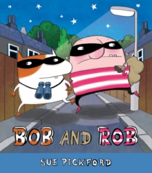 Bob and Rob, Hardback Book Bob and Rob, Hardback Book