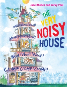 The Very Noisy House, Paperback Book The Very Noisy House, Paperback Book