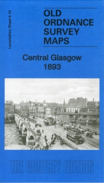 Central Glasgow 1893 : Lanarkshire Sheet 6.10a