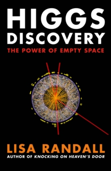 Higgs Discovery : The Power of Empty Space, Paperback Book Higgs Discovery : The Power of Empty Space, Paperback Book