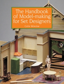 The Handbook of Model-Making for Set Designers, Paperback Book The Handbook of Model-Making for Set Designers, Paperback Book