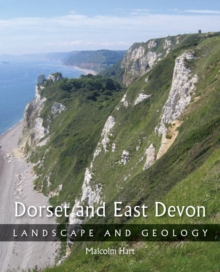 Dorset and East Devon : Landscape and Geology, Paperback Book Dorset and East Devon : Landscape and Geology, Paperback Book
