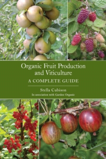 Organic Fruit Production and Viticulture, Paperback Book Organic Fruit Production and Viticulture, Paperback Book