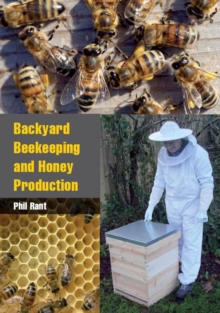 Backyard Beekeeping and Honey Production, Paperback Book Backyard Beekeeping and Honey Production, Paperback Book