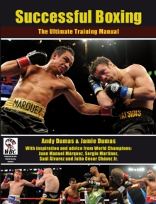Successful Boxing : The Ultimate Training Manual, Paperback Book Successful Boxing : The Ultimate Training Manual, Paperback Book