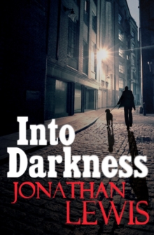Into Darkness, Paperback Book Into Darkness, Paperback Book