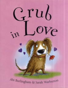 Grub in Love, Paperback Book Grub in Love, Paperback Book