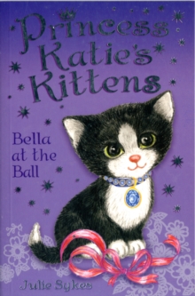 Bella at the Ball, Paperback Book Bella at the Ball, Paperback Book
