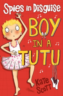 Boy in a Tutu, Paperback Book Boy in a Tutu, Paperback Book