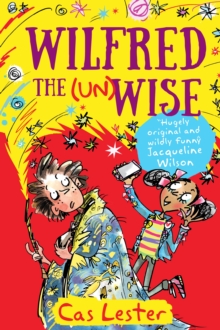 Wilfred the Unwise, Paperback Book Wilfred the Unwise, Paperback Book