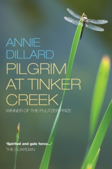 Pilgrim at Tinker Creek, Paperback Book Pilgrim at Tinker Creek, Paperback Book
