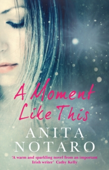 A Moment Like This, Paperback Book A Moment Like This, Paperback Book