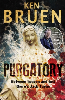 Purgatory : A Jack Taylor Noir Thriller, Paperback Book Purgatory : A Jack Taylor Noir Thriller, Paperback Book