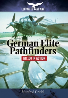 German Elite Pathfinders, Paperback / softback Book German Elite Pathfinders, Paperback / softback Book