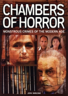 Chambers of Horror : Monstrous Crimes of the Modern Age, Paperback Book Chambers of Horror : Monstrous Crimes of the Modern Age, Paperback Book
