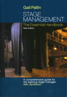 Stage Management : The Essential Handbook, Paperback Book Stage Management : The Essential Handbook, Paperback Book