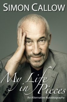 My Life in Pieces : An Alternative Autobiography, Paperback Book My Life in Pieces : An Alternative Autobiography, Paperback Book