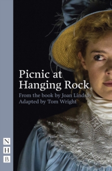 Picnic at Hanging Rock (stage version), Paperback / softback Book Picnic at Hanging Rock (stage version), Paperback / softback Book