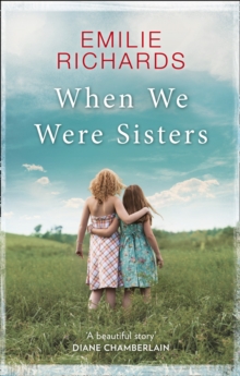 When We Were Sisters : An Unputdownable Book Club Read About That Bonds That Can Bind or Break a Family, Paperback Book When We Were Sisters : An Unputdownable Book Club Read About That Bonds That Can Bind or Break a Family, Paperback Book