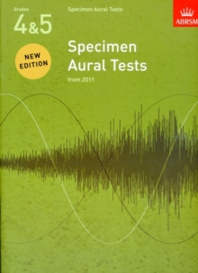 Specimen Aural Tests, Grades 4 & 5 : new edition from 2011, Sheet music Book Specimen Aural Tests, Grades 4 & 5 : new edition from 2011, Sheet music Book