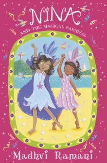 Nina and the Magical Carnival, Paperback Book Nina and the Magical Carnival, Paperback Book