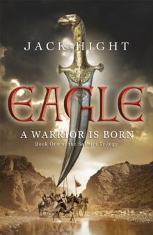Eagle : Book One of the Saladin Trilogy