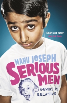 Serious Men, Paperback Book Serious Men, Paperback Book