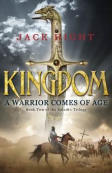 Kingdom : Book Two of the Saladin Trilogy