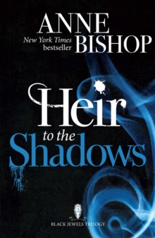 Heir to the Shadows : The Black Jewels Trilogy Book 2