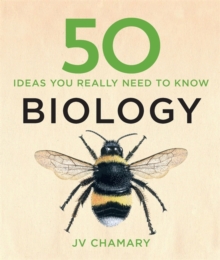50 Biology Ideas You Really Need to Know, Hardback Book 50 Biology Ideas You Really Need to Know, Hardback Book